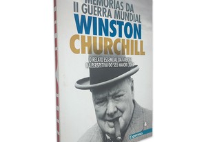 Memórias da II Guerra Mundial (Volume 4) - Winston Churchill