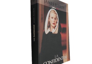 L.A Confidential - James Ellroy