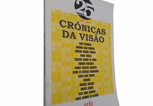 Crónicas da visão (1993 - 2018) - Vários