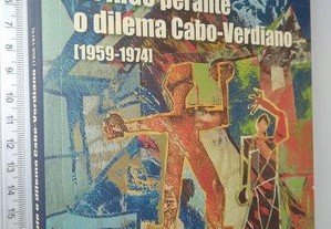 O PAIGC perante o dilema Cabo-Verdiano - José Augusto Pereira