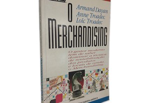 O Merchandising - Armand Dayan / Anne Troadec