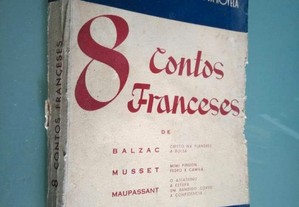 8 contos franceses - Balzac / Musset / Maupassant