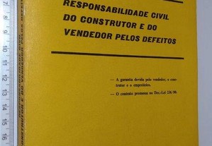 Responsabilidade civil do construtor-vendedor de edifício com defeitos - L. P. Moitinho de Almeida