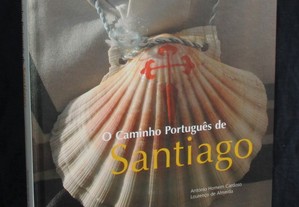 Livro O Caminho Português de Santiago Autografado