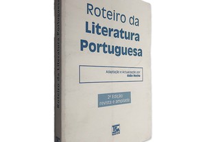 Roteiro da Literatura Portuguesa - Ilídio Rocha