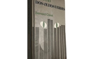 O Espião dos Olhos Verdes - Bernard Clavel