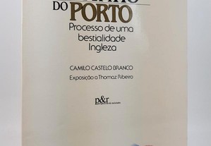 Camilo Castelo Branco // O Vinho do Porto