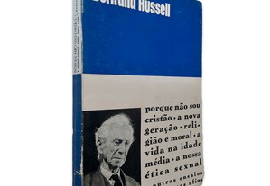 Porque não sou Cristão - Bertrand Russel