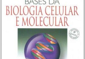 De Robertis Bases da Biologia Celular e Molecular