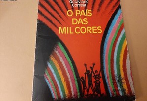 O País das Mil Cores//Octaviano Correia ( RARO)