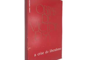 A Crise do Liberalismo - Victor de Sá