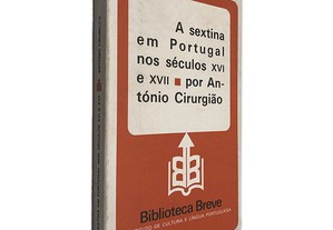 A Sextina em Portugal nos Séculos XVI e XVII - António Cirurgião