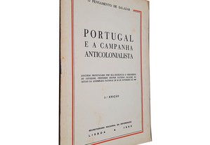 Portugal e a Campanha Anticolonialista - Oliveira Salazar