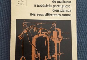 Acúrsio das Neves  Memória Sobre os Meios de Melhorar a Indústria Portuguesa