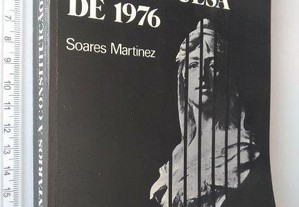 Comentários à Constituição Portuguesa de 1976 - Soares Martinez
