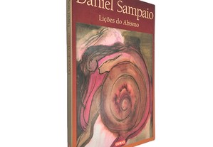 Lições do Abismo - Daniel Sampaio