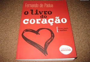 Livro "O Livro do Coração: Viver Mais e Melhor" de Fernando de Pádua