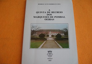 A Quinta de Recreio dos Marqueses de Pombal, Oeiras - 1987