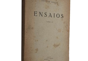 Ensaios (Tomo IV) - António Sérgio