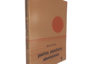 Poetas Populares Alentejanos - Modesto Navarro