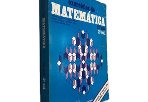 Exercícios de Matemática (12.º Ano - Volume 2) - Maria Augusta Ferreira Neves / Maria Teresa Coutinho Vieira