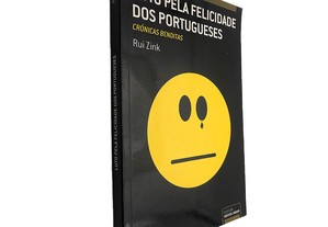 Luto pela felicidade dos portugueses - Rui Zink