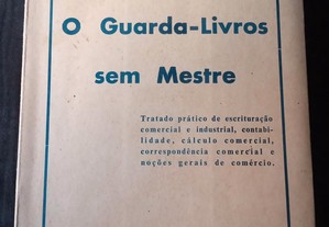 O Guarda-Livros sem Mestre - Álvaro Monteiro
