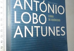 Livro de Crónicas - António Lobo Antunes