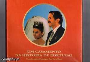 Um Casamento na Historia de Portugal