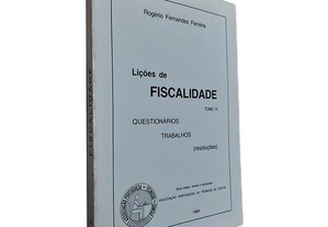 Lições de Fiscalidade (Tomo IV) - Rogério Fernandes Ferreira