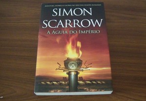 A Águia do Império Saga da Águia N. 1 de Simon Scarrow