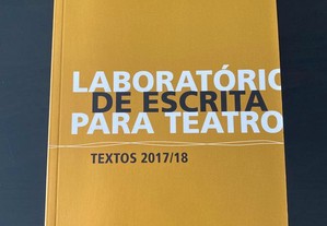 Laboratório de Escrita para Teatro - Textos 2017/2018