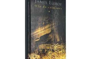 Ola de crimenes - James Ellroy