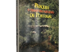 Parques e Reservas Naturais de Portugal - Pedro Castro Henriques