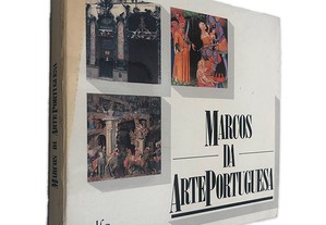 Marcos da Arte Portuguesa -