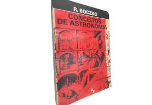 Conceitos de astronomia - R. Boczko