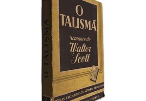 O Talismã - Walter Scott