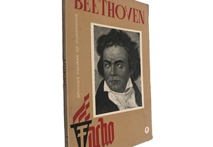 Beethoven (Grandes Figuras da Humanidade) -