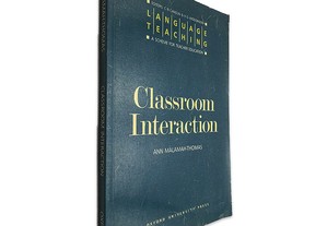 Classroom Interaction - Ann Malamah-Thomas