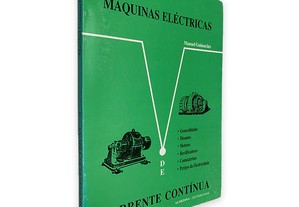 Máquinas Eléctricas de Corrente Contínua - Manuel Guimarães