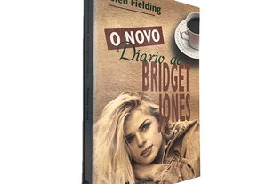 O novo Diário de Bridget Jones - Helen Fielding