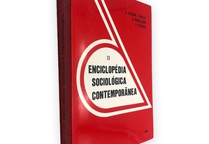 Enciclopédia Sociológica Contemporânea (Volume II) - A. Akoun / F. Balle
