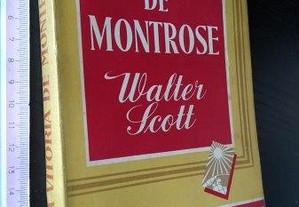 A vitória de Montrose - Walter Scott
