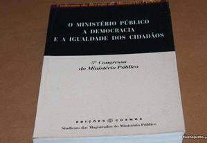 O Ministério Público A Democracia e a Igualdade ..