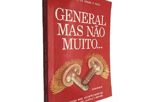 General mas não muito - Henrique de Sousa e Melo