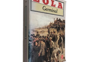 Germinal -- - Emílio Zola