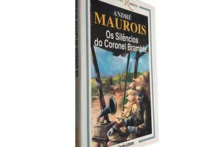Os silêncios do Coronel Bramble - André Maurois
