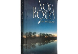 Em Exclusivo - Nora Roberts