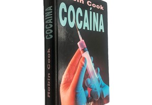 Cocaína - Robin Cook