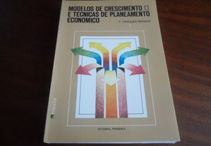 "Modelos de Crescimento e Técnicas de Planeamento Económico" de Felisberto Marques Reigado - 1ª Edição de 1980